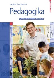 Pedagogika - Dagmar Šafránková - Pedagogika Pedagogika