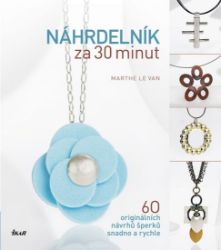 Náhrdelník za 30 minut Náhrdelník za 30 minut