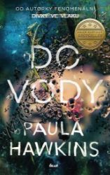 Do vody - Paula Hawkins - Thrillery Do vody