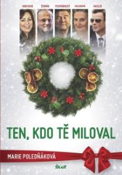 Ten, kdo tě miloval Ten, kdo tě miloval