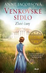 Venkovské sídlo 1: Zlaté časy Venkovské sídlo 1: Zlaté časy