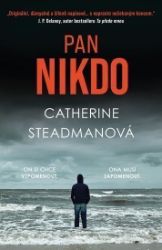 Pan Nikdo - Catherine Steadman - Thrillery Pan Nikdo