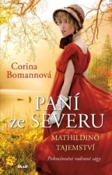 Paní ze Severu: Mathildino tajemství Paní ze Severu: Mathildino tajemství