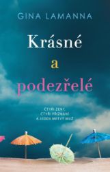 Krásné a podezřelé Krásné a podezřelé