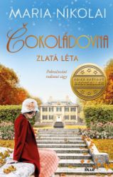 Čokoládovna: Zlatá léta Čokoládovna: Zlatá léta