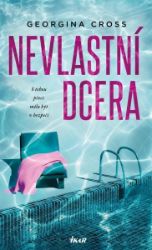 Nevlastní dcera - Georgina Cross - Dobrodružné romány Nevlastní dcera