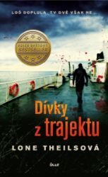 Dívky z trajektu - Lone Theils - Dobrodružné romány Dívky z trajektu