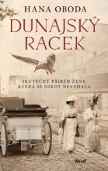 Dunajský racek - Hana Oboda - Historické romány Dunajský racek