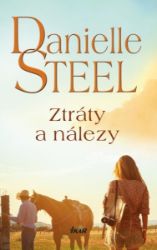 Ztráty a nálezy - Danielle Steel - Romány pro ženy Ztráty a nálezy