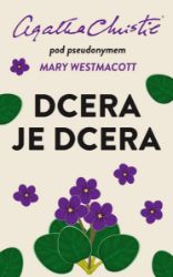 Dcera je dcera Dcera je dcera