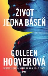 Život jedna báseň - Colleen Hooverová - Romány pro ženy Život jedna báseň