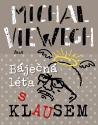 Báječná léta s Klausem Báječná léta s Klausem