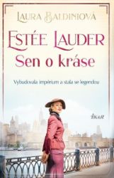 Estée Lauder - Laura Baldini (Beate Maly) - Romány pro ženy Estée Lauder