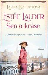 Estée Lauder - Laura Baldini (Beate Maly) - Romány pro ženy Estée Lauder