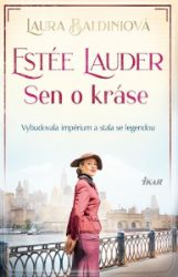 Estée Lauder - Laura Baldini (Beate Maly) - Romány pro ženy Estée Lauder