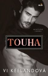 Touha - Vi Keeland - Erotické romány Touha