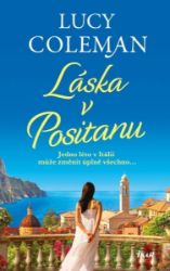 Láska v Positanu - Lucy Coleman - Romány pro ženy Láska v Positanu