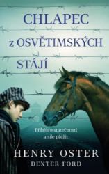 Chlapec z osvětimských stájí Chlapec z osvětimských stájí