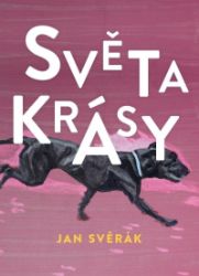 Světakrásy - Jan Svěrák - Česká a slovenská beletrie Světakrásy