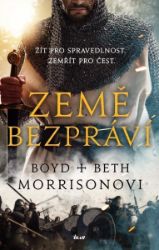 Země bezpráví - Boyd Morrison - Historické detektivky Země bezpráví