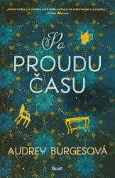 Po proudu času - Audrey Burges - Romány Po proudu času