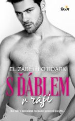 S ďáblem v ráji - Elizabeth O´Roark - Romány pro ženy S ďáblem v ráji