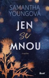 Jen se mnou - Samantha Young - Thrillery Jen se mnou