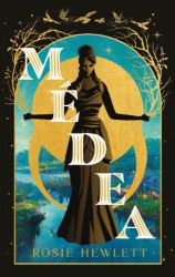 Médea - Rosie Hewlett - Historické romány Médea