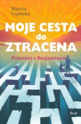 Moje cesta do ztracena