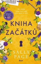 Kniha začátků - Sally Page - Romány pro ženy Kniha začátků