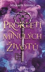 Prokletí minulých životů Prokletí minulých životů