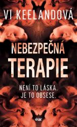 Nebezpečná terapie - Vi Keeland - Thrillery Nebezpečná terapie