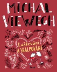 Laškování a skalpování Laškování a skalpování