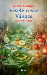 Veselé české Vánoce - Alena Damijo - Český humor a satira Veselé české Vánoce