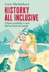 Historky all inclusive Historky all inclusive