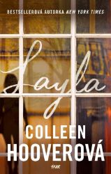 Layla - Colleen Hooverová - Romány pro ženy Layla