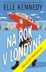 Na rok v Londýně - Elle Kennedy - Erotické romány Na rok v Londýně