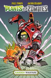 Plants vs. Zombies - Garden Warfare - Paul Tobin,Jacob Chabot - Komiksy pro děti Plants vs. Zombies - Garden Warfare