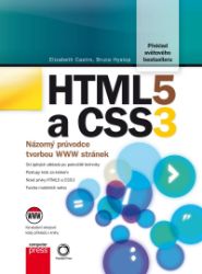 HTML5 a CSS3 - Názorný průvodce tvorbou WWW stránek HTML5 a CSS3 - Názorný průvodce tvorbou WWW stránek