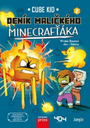 Deník maličkého Minecrafťáka 2 - Cube Kid - Dobrodružné knihy pro děti Deník maličkého Minecrafťáka 2