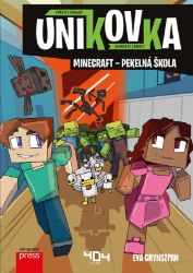Únikovka: Minecraft – pekelná škola - Eva Grynszpan - Populárně naučná literatura pro děti Únikovka: Minecraft – pekelná škola