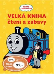 Tomáš e jeho přátelé - Velká kniha čtení a zábavy Tomáš e jeho přátelé - Velká kniha čtení a zábavy