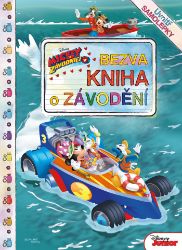 Mickey a závodníci - Bezva kniha o závodění - kolektiv autorů - Omalovánky Mickey Mouse Mickey a závodníci - Bezva kniha o závodění