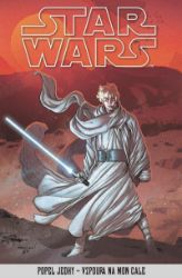 Star Wars - Popel Jedhy - Vzpoura na Mon Cale - kolektiv autorů - Fantasy a sci-fi Star Wars - Popel Jedhy - Vzpoura na Mon Cale
