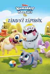 Kamaráti havkáči - Zábavný zápisník - kolektiv autorů - Slovenské knihy pro děti Kamaráti havkáči - Zábavný zápisník
