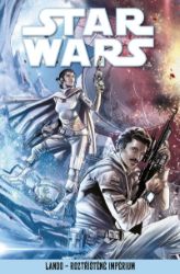 Star Wars Lando - Roztříštěné Impérium Star Wars Lando - Roztříštěné Impérium