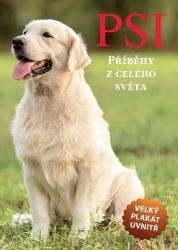 Psi - Příběhy z celého světa - kolektiv autorů - Dětské Psi - Příběhy z celého světa