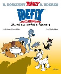 Idefix a smečka Nepoddajných - Matthieu Choquet,Yves Coulon,Jérôme Erbin - Dětský komiks Asterix a Obelix Idefix a smečka Nepoddajných