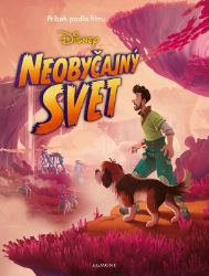 Neobyčajný svet - Príbeh podľa filmu Neobyčajný svet - Príbeh podľa filmu