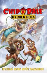 Chip a Dale - Rychlá rota opět zasahuje - Ian Brill - Detektivky pro děti Chip a Dale - Rychlá rota opět zasahuje